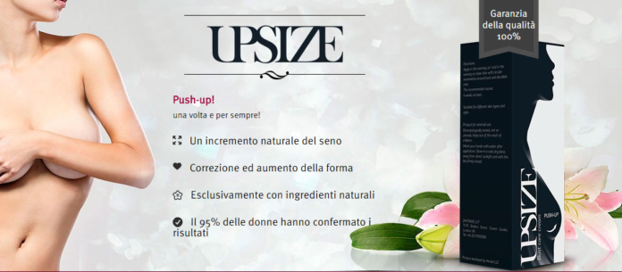 UpSize: crema PushUp aumenta il seno? Recensioni, opinioni e dove comprarla